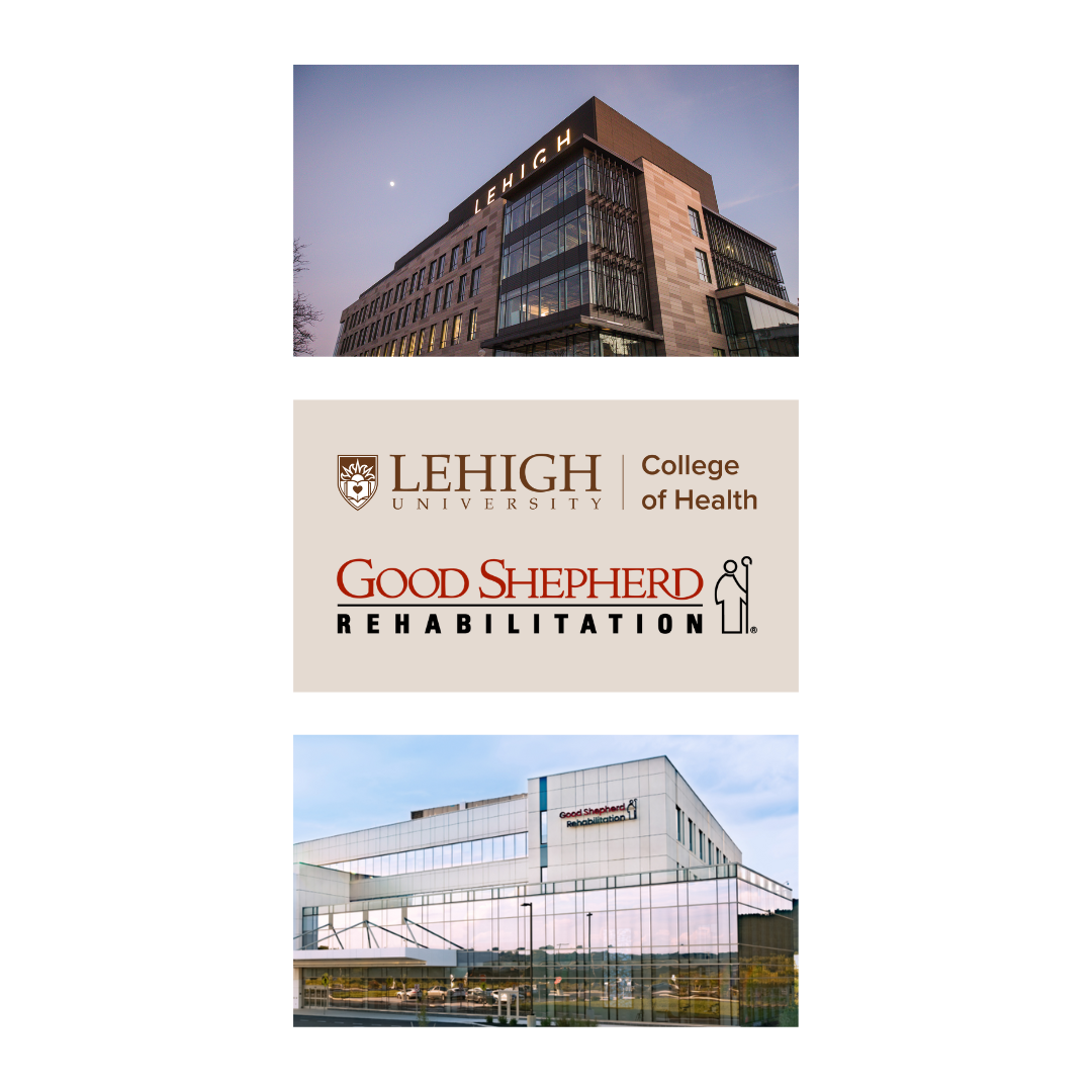 photos of Lehigh College of Health and Good Shepherd Rehab buildings paired with their respective logos